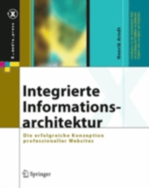 Henrik Arndt - Integrierte Informationsarchitektur, E-bok