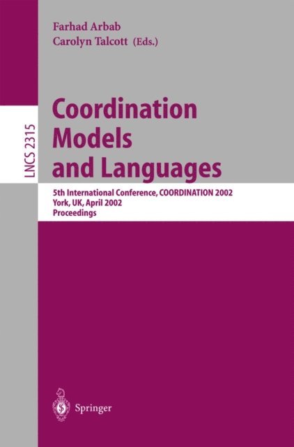 Carolyn Talcott, Farhad Arbab - Coordination Models and Languages, E-bok