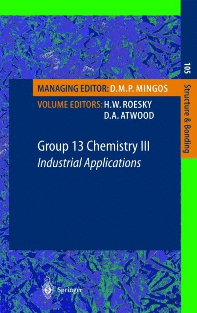 D.A. Atwood, H.W. Roesky - Group 13 Chemistry III, E-bok