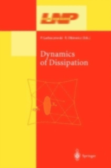 Robert Olkiewicz, Piotr Garbaczewski - Dynamics of Dissipation, E-bok