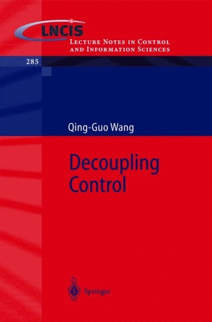 Qing-Guo Wang - Decoupling Control, E-bok