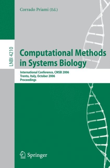 Corrado Priami - Computational Methods in Systems Biology, E-bok