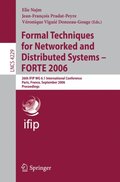 Formal Techniques for Networked and Distributed Systems - FORTE 2006