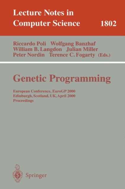 Terence C. Fogarty, Peter Nordin, Julian F. Miller, William B. Langdon, Wolfgang Banzhaf, Riccardo Poli - Genetic Programming, E-bok