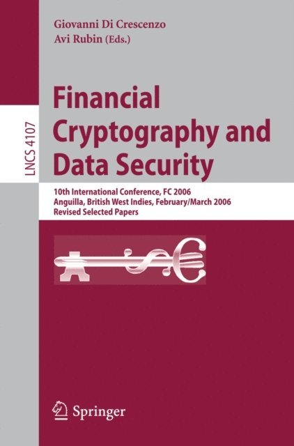 Avi Rubin, Giovanni Di Crescenzo - Financial Cryptography and Data Security, E-bok