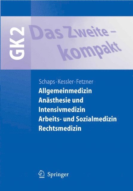 Ulrich Fetzner, Oliver Kessler, Klaus-Peter W. Schaps - Das Zweite - kompakt, E-bok