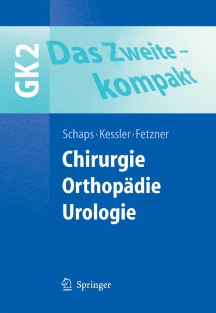 Ulrich Fetzner, Oliver Kessler, Klaus-Peter W. Schaps - Das Zweite - kompakt, E-bok