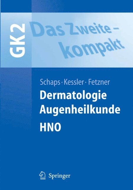 Ulrich Fetzner, Oliver Kessler, Klaus-Peter W. Schaps - Das Zweite - kompakt, E-bok