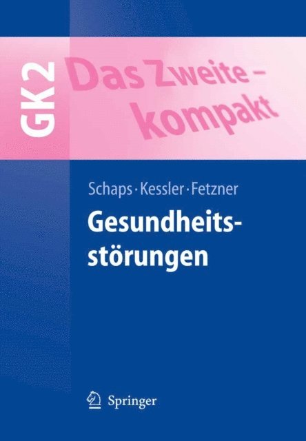 Ulrich Fetzner, Oliver Kessler, Klaus-Peter W. Schaps - Das Zweite - kompakt, E-bok