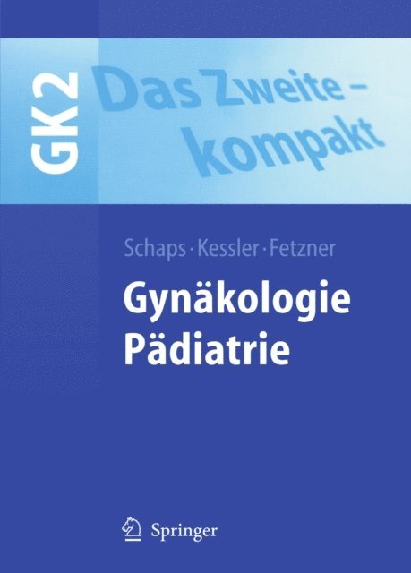 Ulrich Fetzner, Oliver Kessler, Klaus-Peter W. Schaps - Das Zweite - kompakt, E-bok