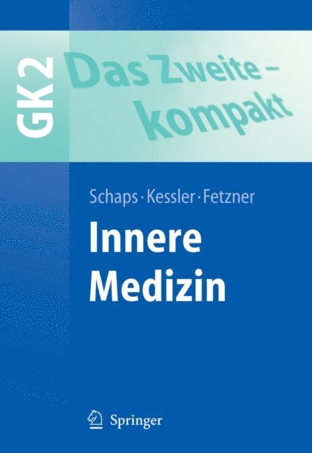 Ulrich Fetzner, Oliver Kessler, Klaus-Peter W. Schaps - Das Zweite - kompakt, E-bok