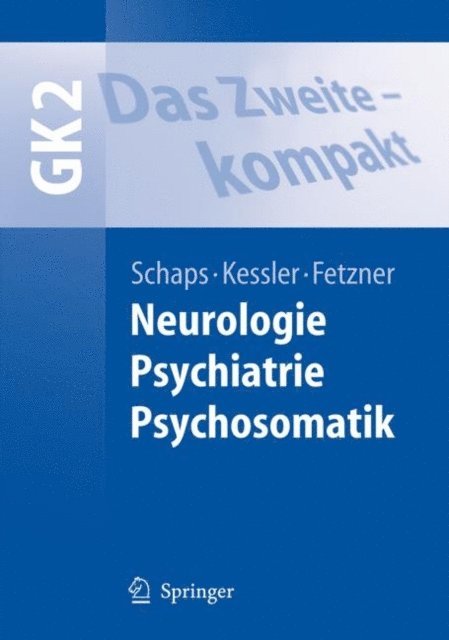 Ulrich Fetzner, Oliver Kessler, Klaus-Peter W. Schaps - Das Zweite - kompakt, E-bok