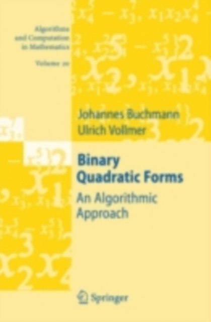 Ulrich Vollmer, Johannes Buchmann - Binary Quadratic Forms, E-bok