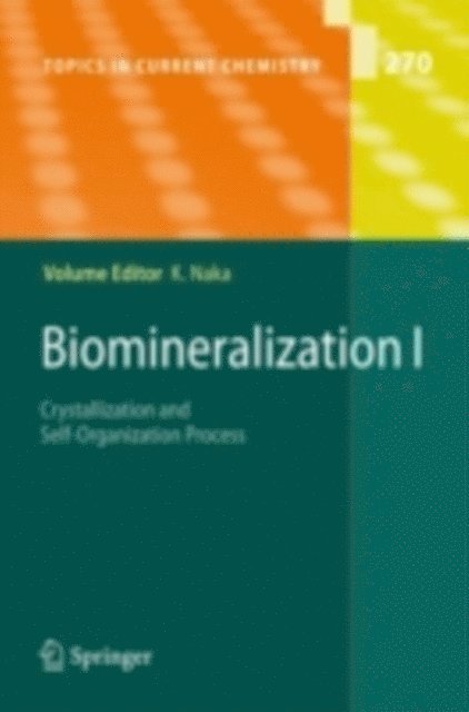 Kensuke Naka - Biomineralization I, E-bok