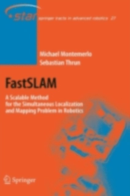Sebastian Thrun, Michael Montemerlo - FastSLAM, E-bok