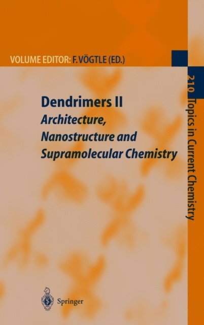 Fritz Vogtle - Dendrimers II, E-bok