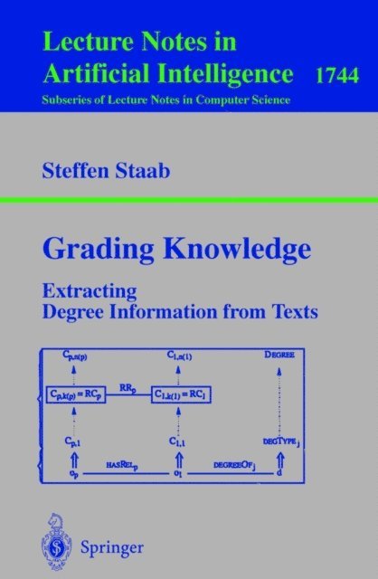 Steffen Staab - Grading Knowledge, E-bok
