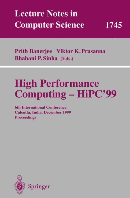 Bhabani P. Sinha, Viktor K. Prasanna, Prith Banerjee - High Performance Computing - HiPC'99, E-bok
