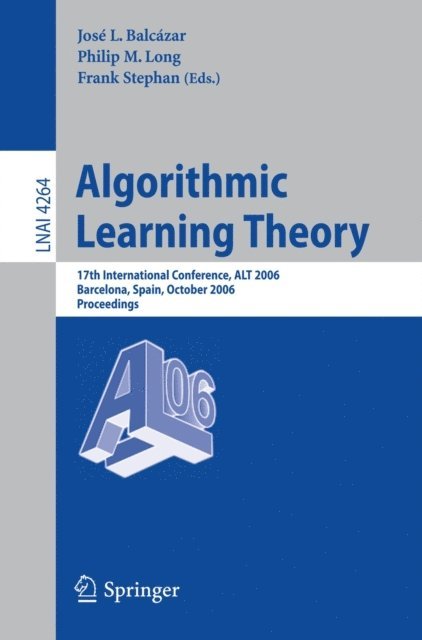 Frank Stephan, Philip M. Long, Jose L. Balcazar - Algorithmic Learning Theory, E-bok