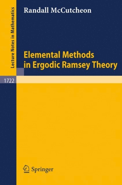 Randall McCutcheon - Elemental Methods in Ergodic Ramsey Theory, E-bok