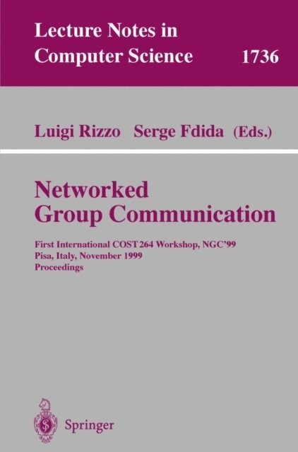 Serge Fdida, Luigi Rizzo - Networked Group Communication, E-bok