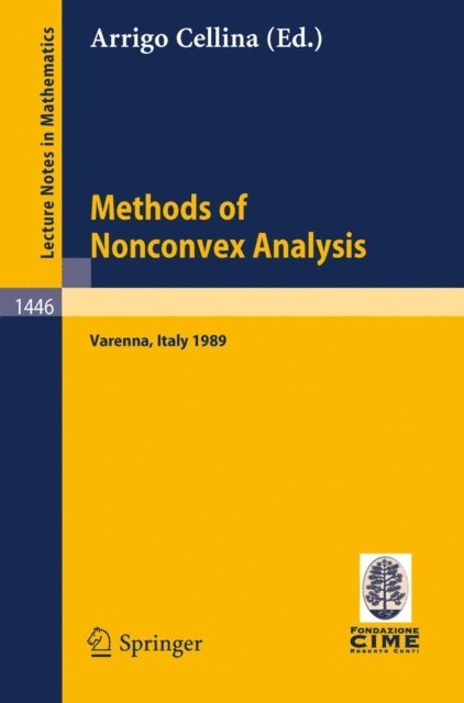 Arrigo Cellina - Methods of Nonconvex Analysis, E-bok