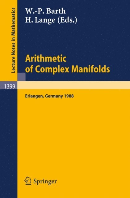 Herbert Lange, Wolf-P. Barth - Arithmetic of Complex Manifolds, E-bok