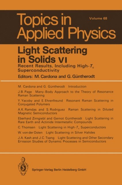 Gernot Guntherodt, Manuel Cardona - Light Scattering in Solids VI, E-bok