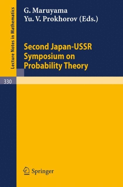 Y. V. Prokhorov, G. Maruyama - Proceedings of the Second Japan-USSR Symposium on Probability Theory, E-bok
