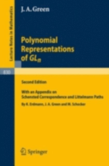James A. Green - Polynomial Representations of GL_n, E-bok