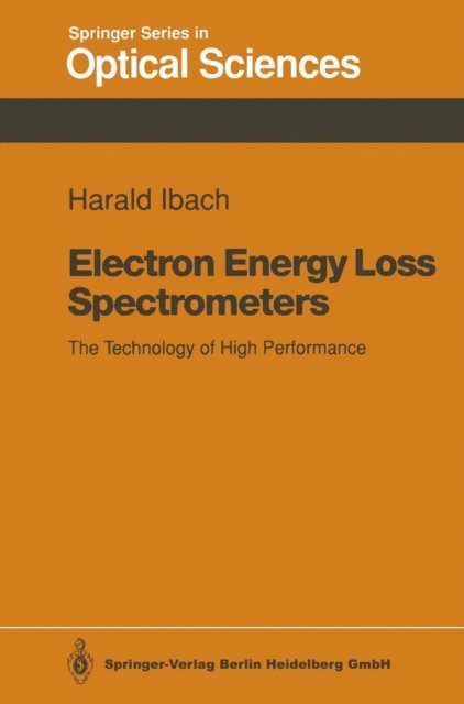 Harald Ibach - Electron Energy Loss Spectrometers, E-bok