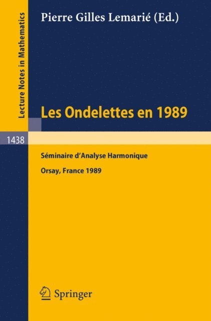 Pierre G. Lemarie - Les Ondelettes en 1989, E-bok