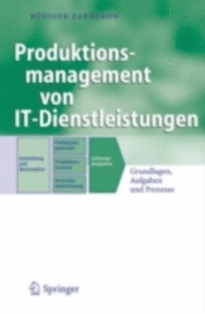 Rudiger Zarnekow - Produktionsmanagement von IT-Dienstleistungen, E-bok