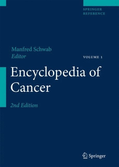 Manfred Schwab - Encyclopedia of Cancer, E-bok