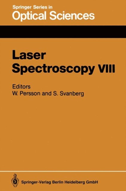 Sune Svanberg, Willy Persson - Laser Spectroscopy VIII, E-bok