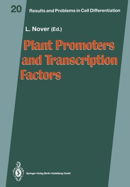 Lutz Nover - Plant Promoters and Transcription Factors, E-bok