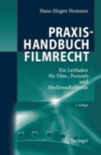 Hans-Jurgen Homann - Praxishandbuch Filmrecht, E-bok. Tillgänglighet: Lägg i varukorg
