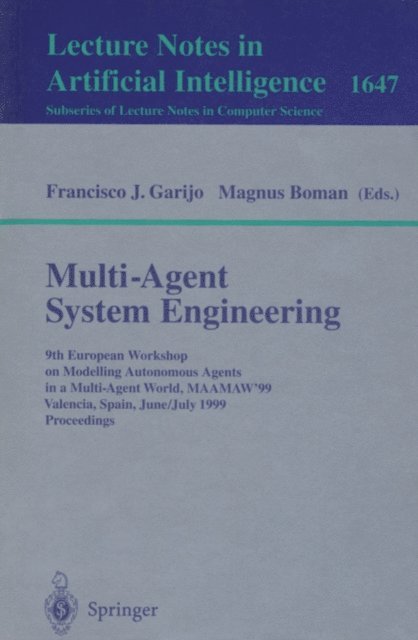 Magnus Boman, Francisco J. Garijo - Multi-Agent System Engineering, E-bok
