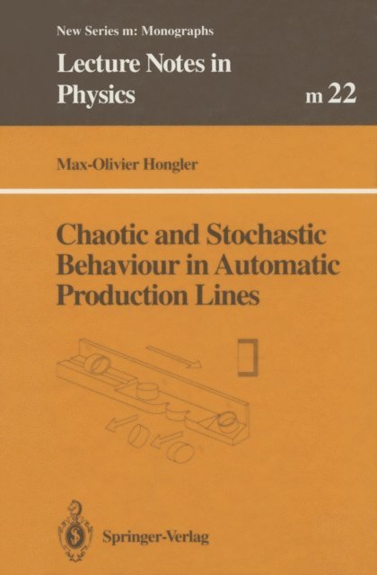 Chaotic and Stochastic Behaviour in Automatic Production Lines