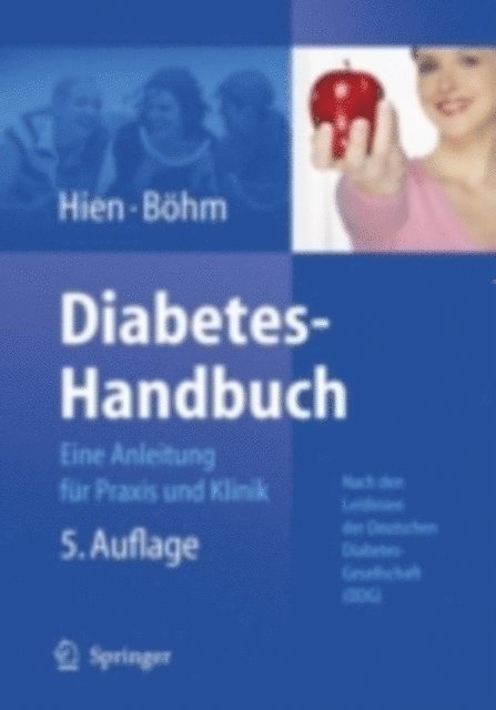 Bernhard Bohm, Peter Hien - Diabetes-Handbuch, E-bok