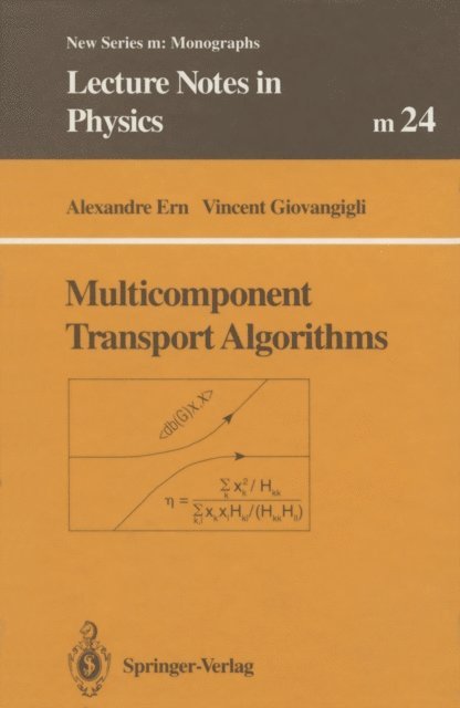 Vincent Giovangigli, Alexandre Ern - Multicomponent Transport Algorithms, E-bok
