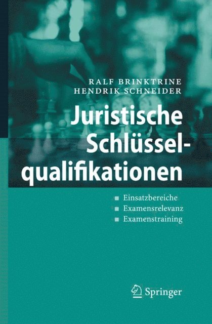 Hendrik Schneider, Ralf Brinktrine - Juristische Schlüsselqualifikationen, E-bok