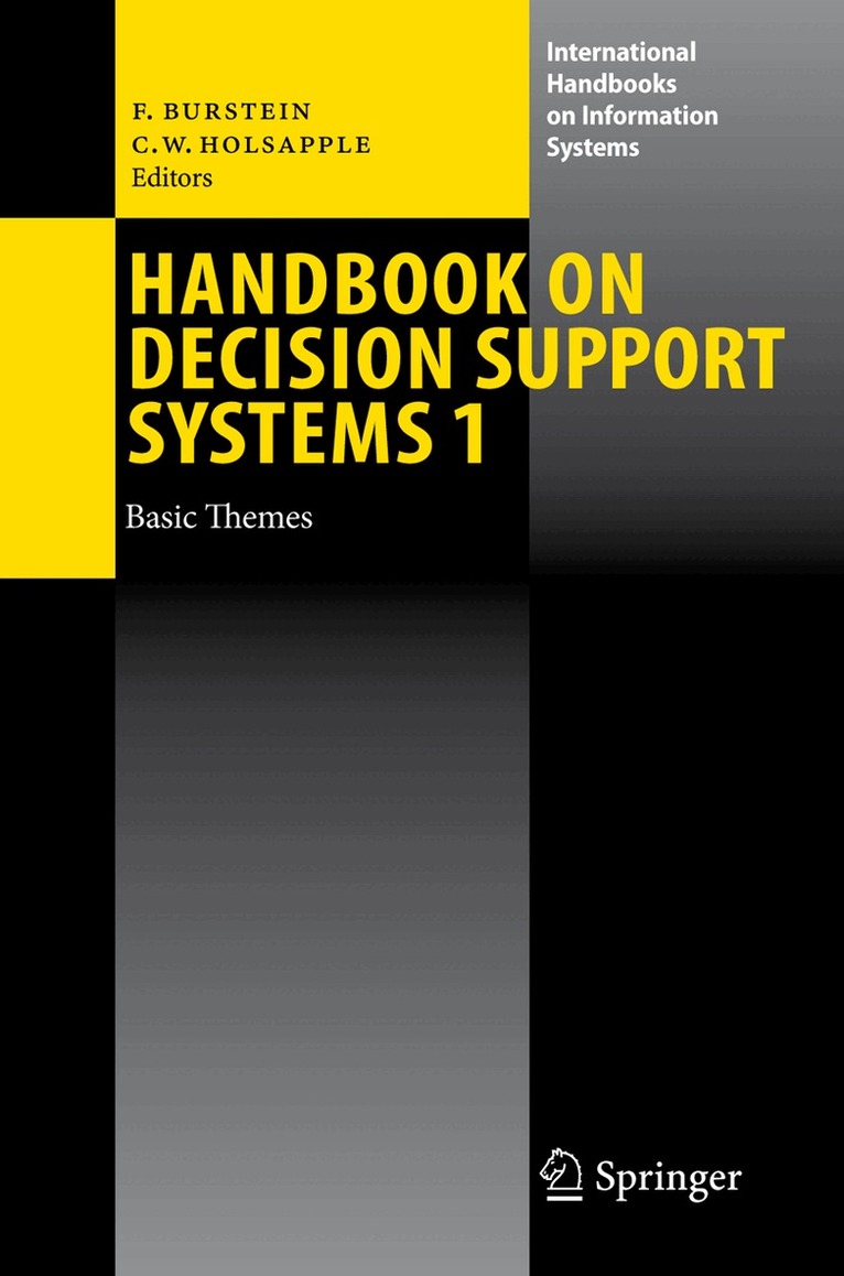 Frada Burstein, Clyde W. Holsapple - Handbook on Decision Support Systems 1, Inbunden