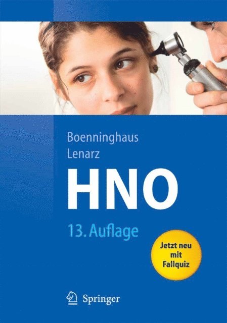 Thomas Lenarz, H.-G. Boenninghaus - Hals-Nasen-Ohren-Heilkunde, E-bok