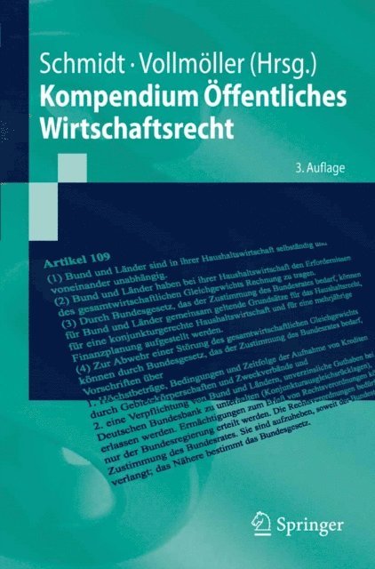 Thomas Vollmoller, Reiner Schmidt - Kompendium Öffentliches Wirtschaftsrecht, E-bok