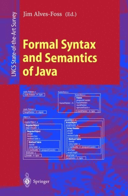 Jim Alves-Foss - Formal Syntax and Semantics of Java, E-bok