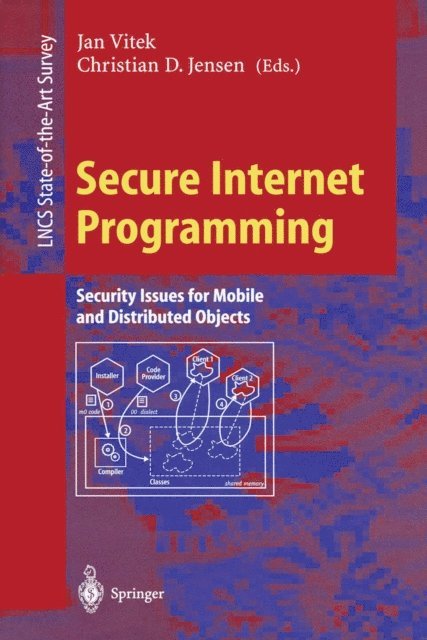 Christian D. Jensen, Jan Vitek - Secure Internet Programming, E-bok