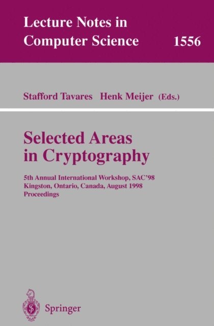 Henk Meijer, Stafford Tavares - Selected Areas in Cryptography, E-bok