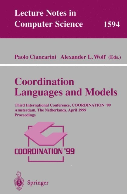 Alexander L. Wolf, Paolo Ciancarini - Coordination Languages and Models, E-bok