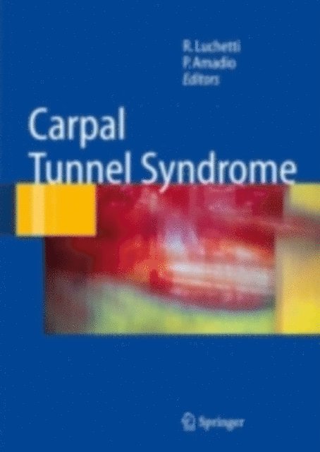 Peter Amadio, Riccardo Luchetti - Carpal Tunnel Syndrome, E-bok